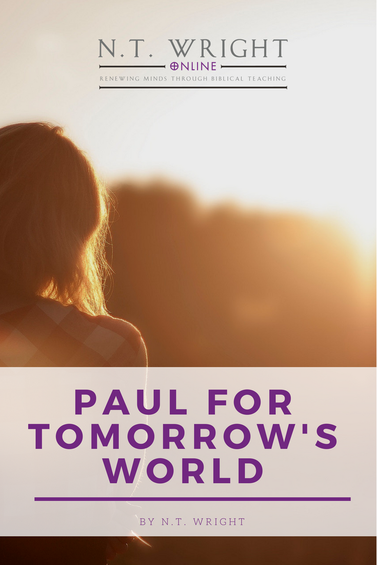 NTWrightOnline_paulfortomorrowsworld